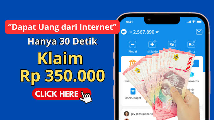 Klaim Dan Dapatkan Saldo Dana Gratis 200 Ribu Langsung Cair